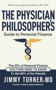The Physician Philosopher's Guide to Personal Finance